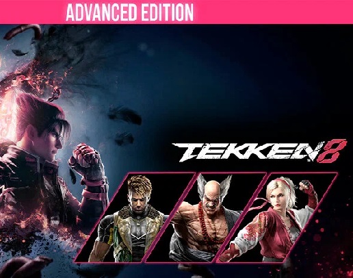 TEKKEN 8 - Advanced Edition