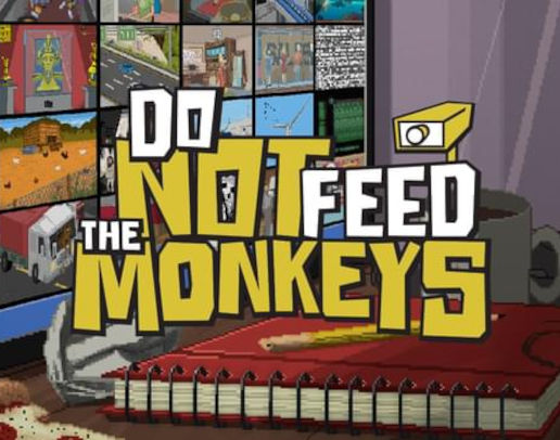 Do Not Feed the Monkeys