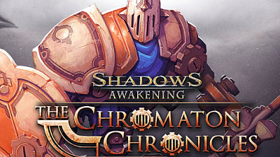 Shadows: Awakening: DLC The Chromaton Chronicles